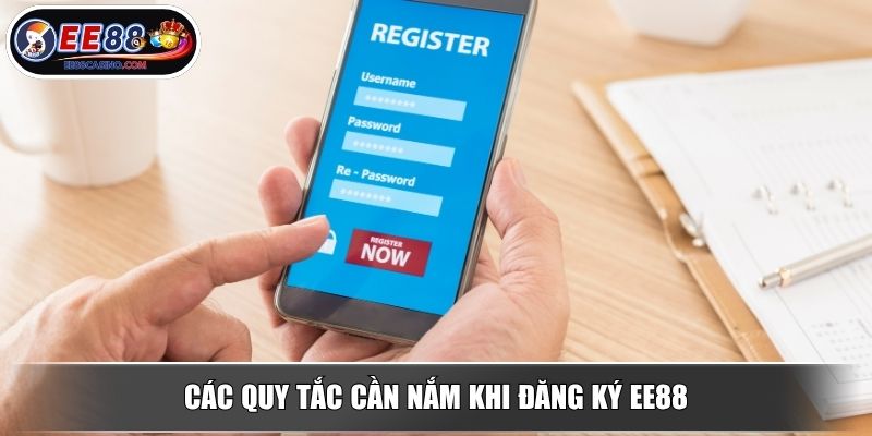 Các quy tắc cần nắm khi đăng ký EE88