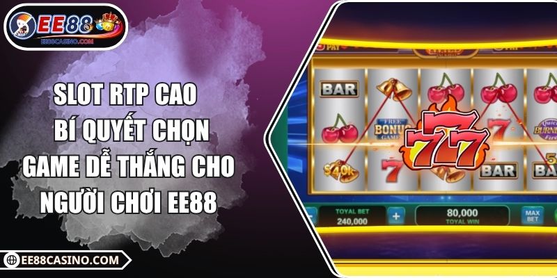 Slot RTP cao