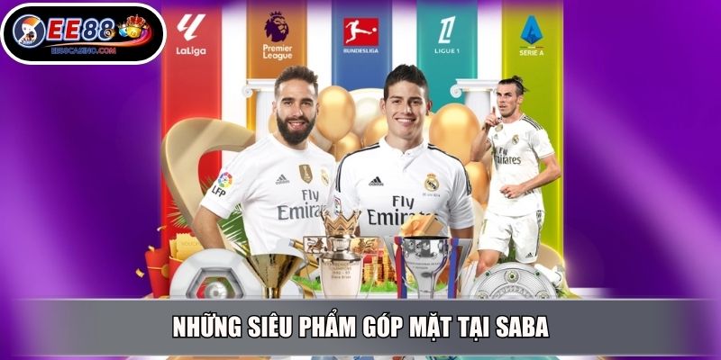 Những siêu phẩm góp mặt tại SABA